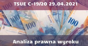 Analiza wyroku TSUE C-19/20 z 29.04.2021