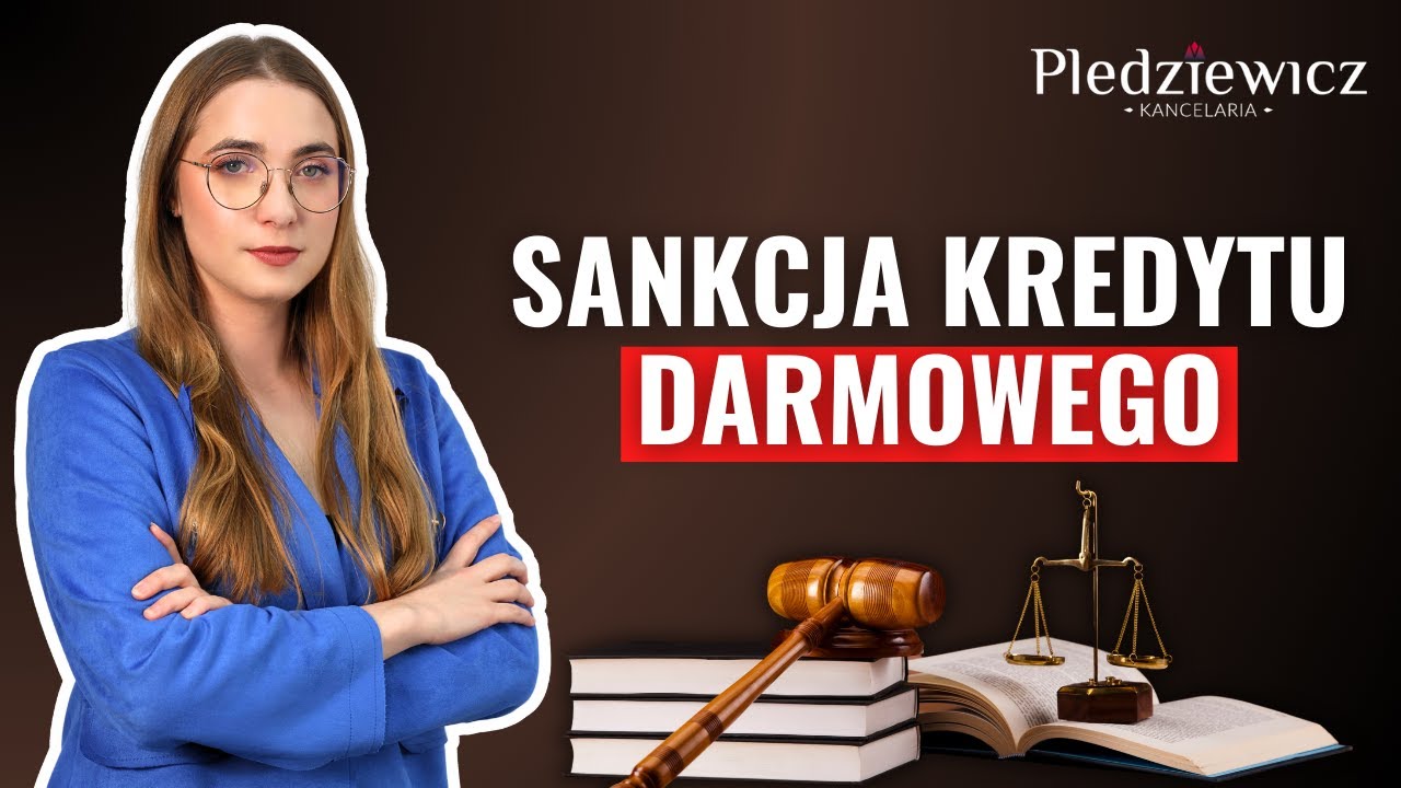 Sankcja kredytu darmowego jak zamienić swój kredyt w darmowy kapitał