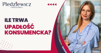 Upadłość konsumencka - ile to naprawdę trwa