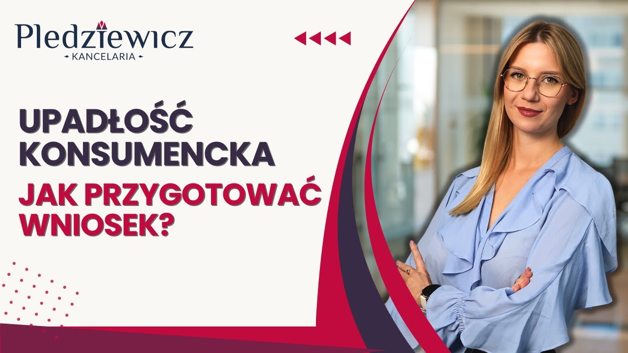 Upadłość konsumencka jak poprawnie złożyć wniosek o ogłoszenie upadłości