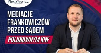 Mediacje przed Sądem Polubownym KNF – co musisz wiedzieć przed zgodą na propozycję banku